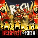 I Love Rich - Respect The Rich