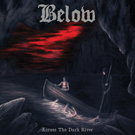 Below - Across The Dark River
