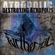 Furtherial - Destroying Atropolis