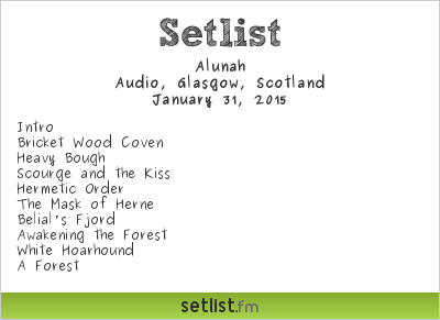 Alunah Setlist Audio, Glasgow, Scotland 2015